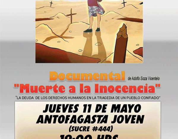 El documental “Muerte a la Inocencia” se exhibirá en “Antofagasta Joven”